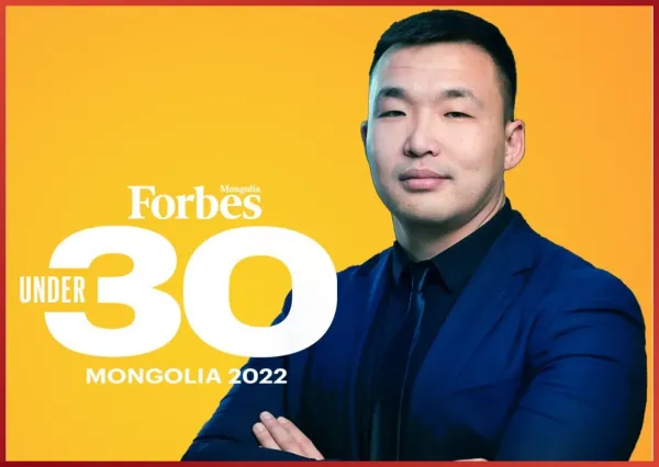 FORBES MONGOLIA 2022: 30 UNDER 30